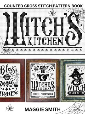 Witch's Kitchen | Counted Cross Stitch Pattern Book - ebook